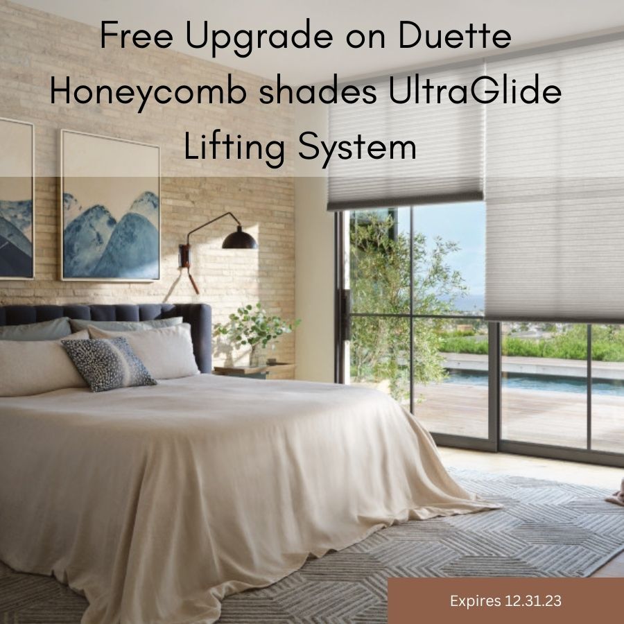 Free Upgrade on Duette Honeycomb shades ultraGlide Lifting System